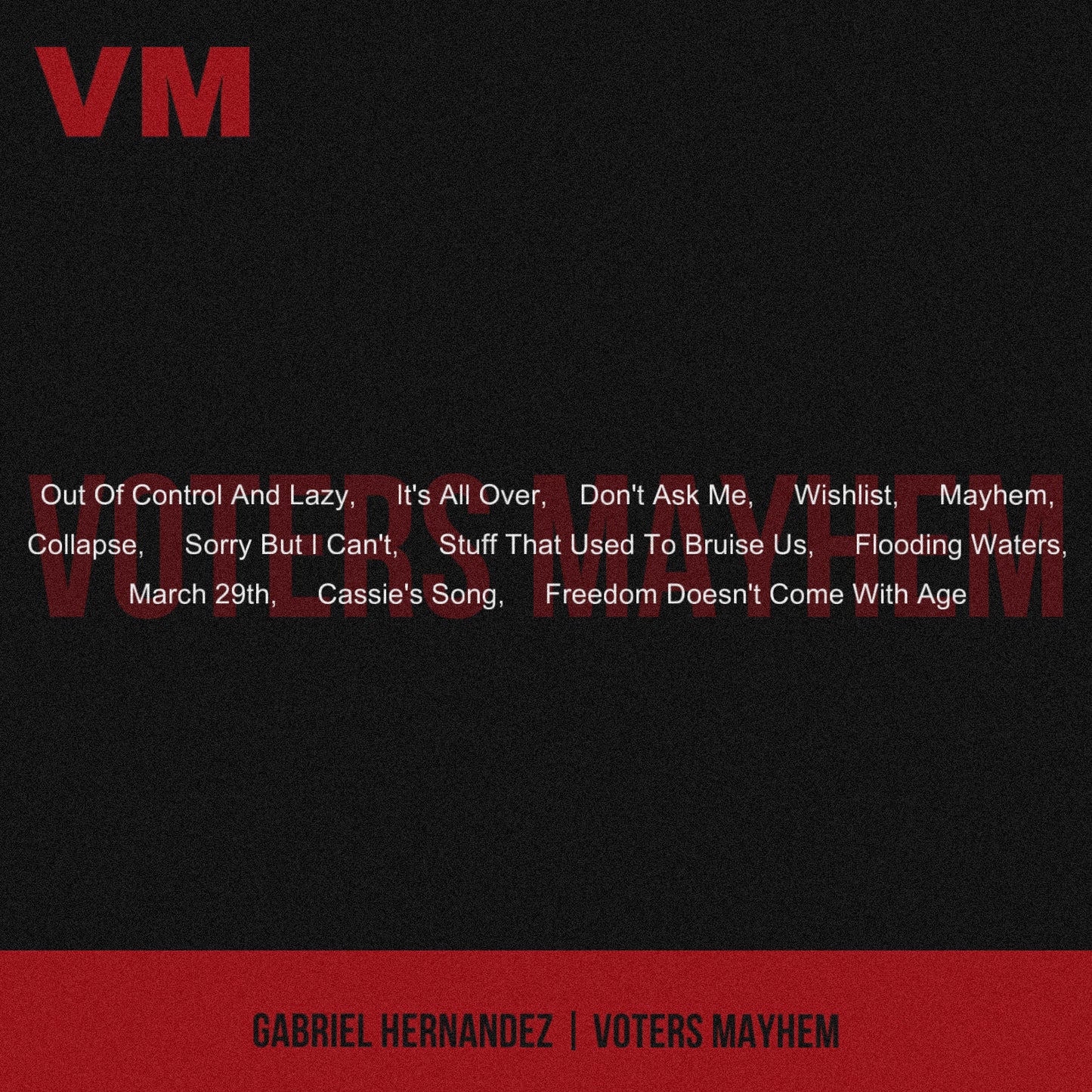 Gabriel Hernandez - Voters Mayhem, CD
